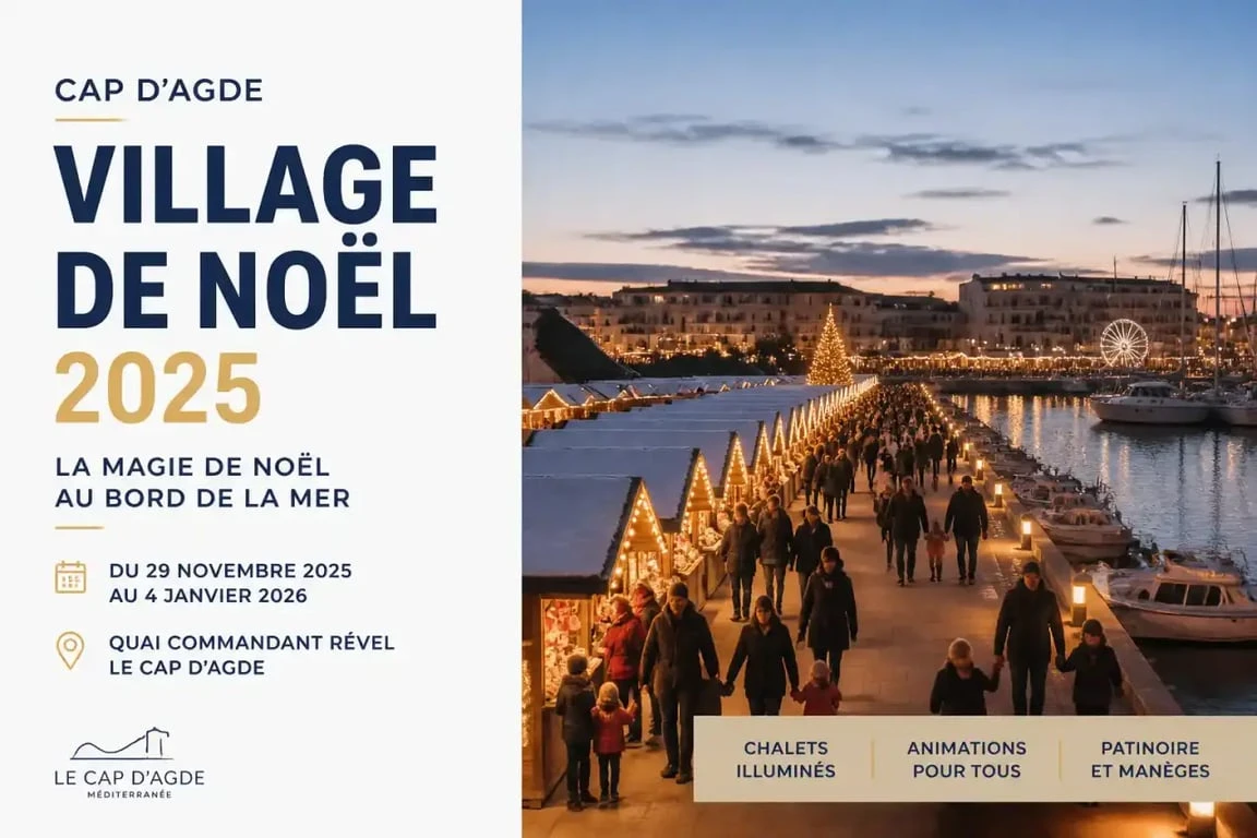 Marché de noël cap d agde 2025 au port, chalets illuminés et familles en promenade